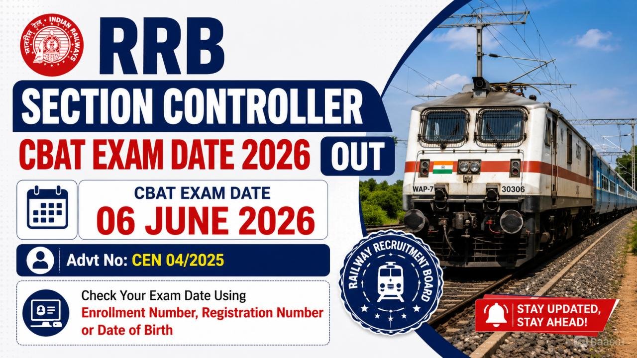 RRB Section Controller CBAT Exam Date 2026 Out